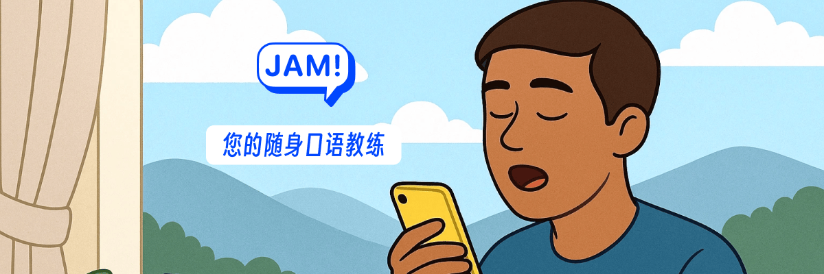 JAM - Your Personal Speaking Coach